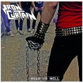IRON CURTAIN - Road to Hell CD